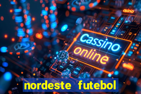 nordeste futebol vip no net