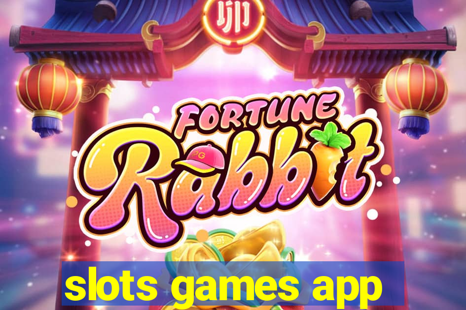 slots games app