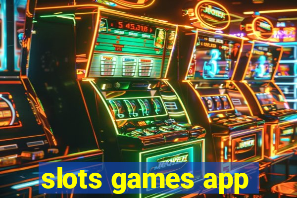 slots games app