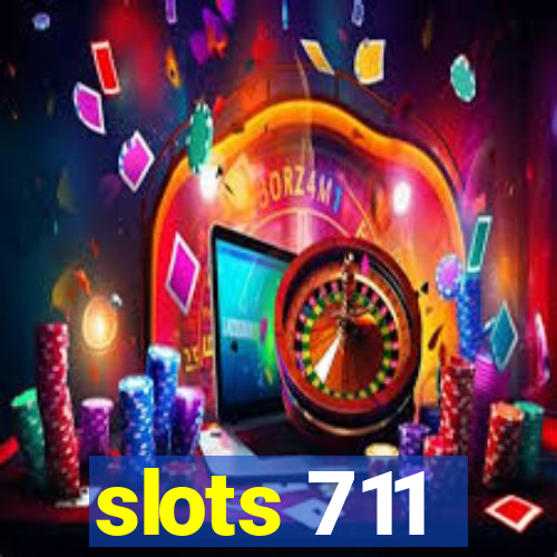 slots 711