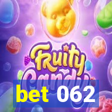 bet 062