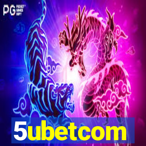 5ubetcom