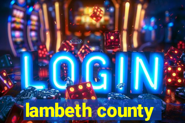 lambeth county