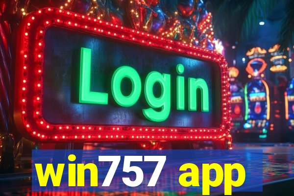 win757 app