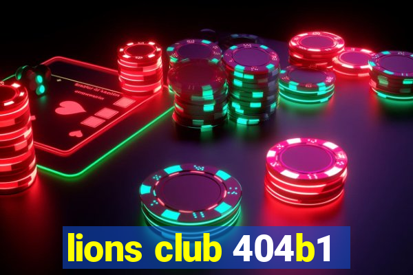 lions club 404b1