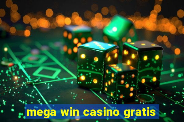 mega win casino gratis