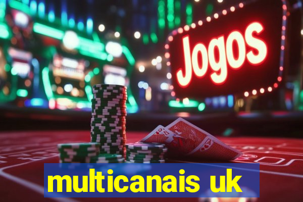 multicanais uk