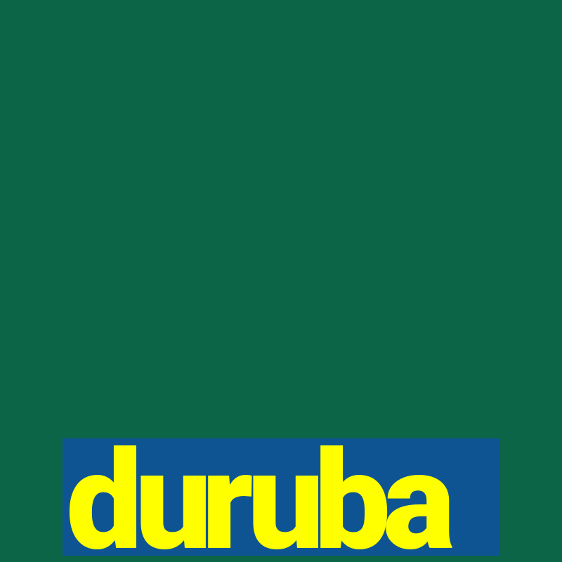 duruba