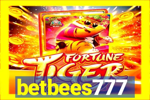 betbees777