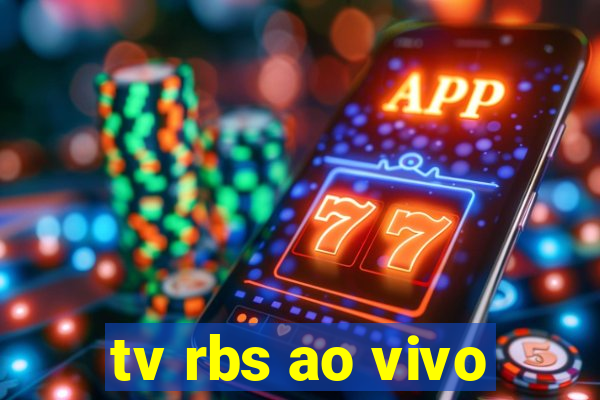 tv rbs ao vivo