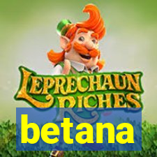 betana