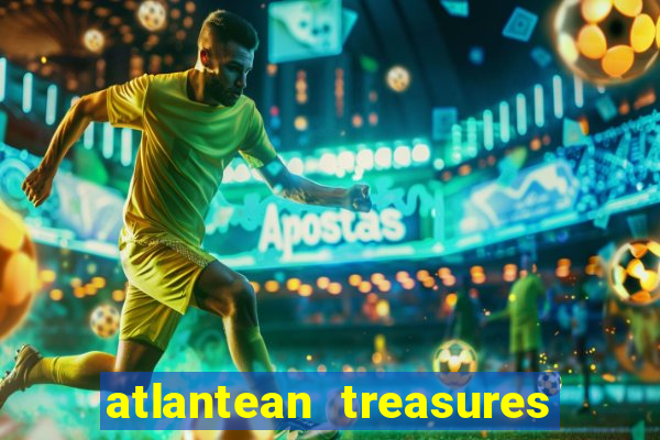 atlantean treasures mega moolah slot game