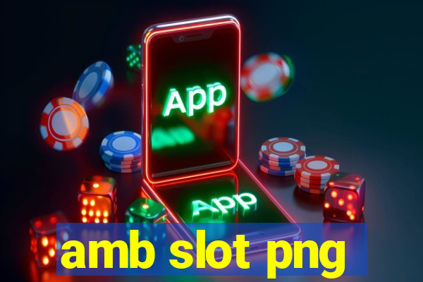 amb slot png