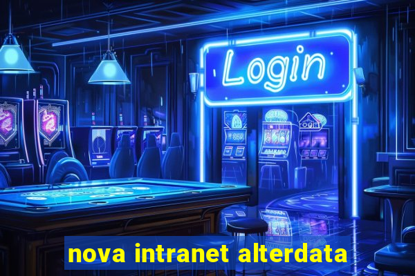 nova intranet alterdata