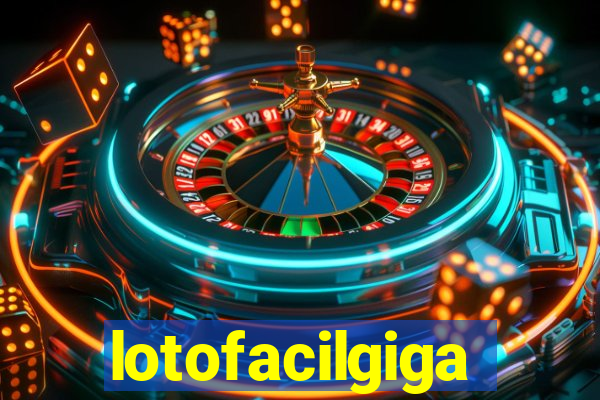 lotofacilgiga