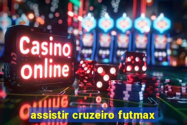 assistir cruzeiro futmax