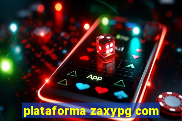 plataforma zaxypg com