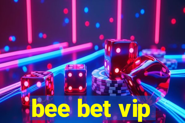 bee bet vip