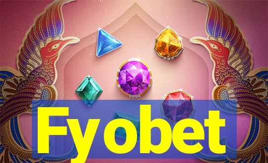 Fyobet