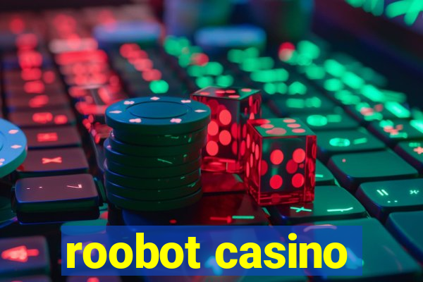 roobot casino