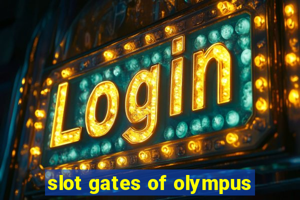 slot gates of olympus