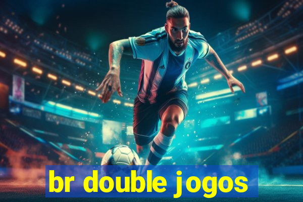 br double jogos