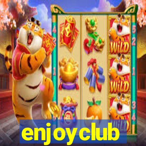 enjoyclub