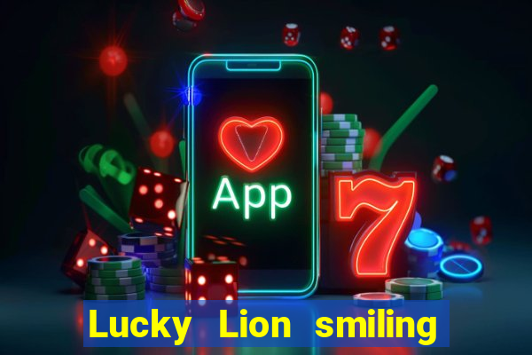 Lucky Lion smiling critters lion