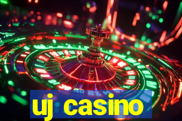 uj casino