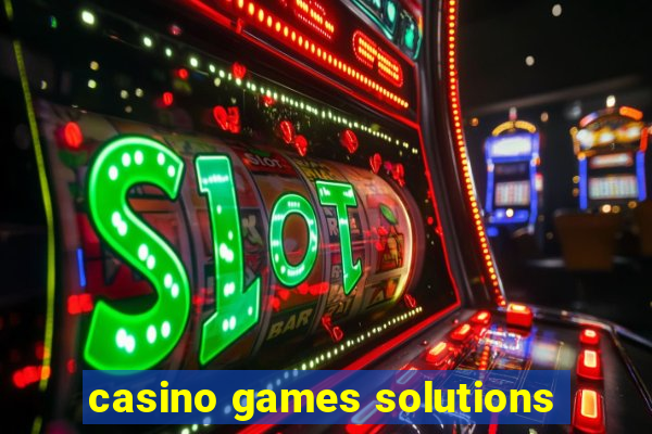 casino games solutions