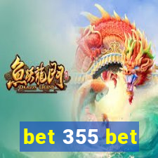 bet 355 bet