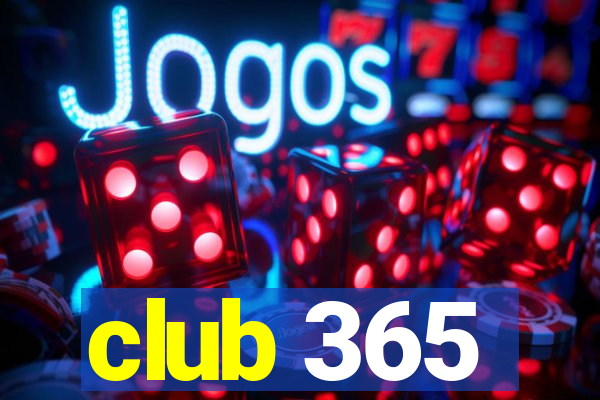 club 365