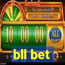 bll bet