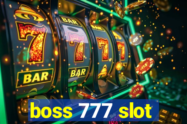 boss 777 slot