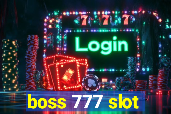 boss 777 slot