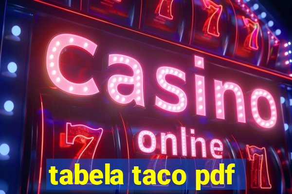 tabela taco pdf