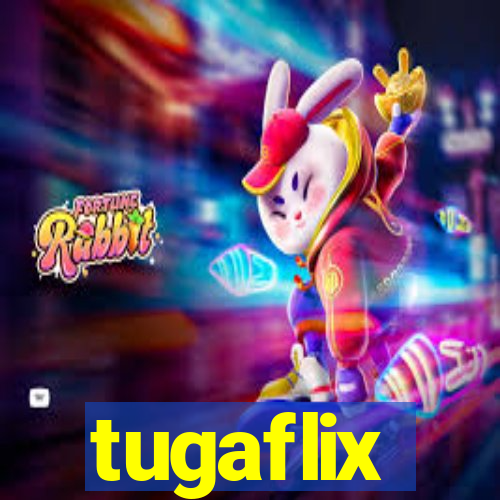 tugaflix