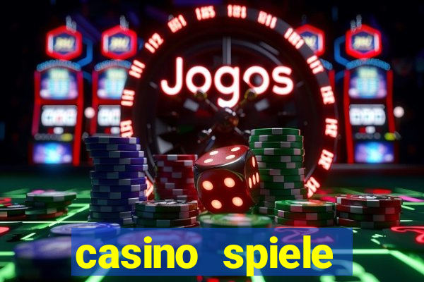 casino spiele echtes geld