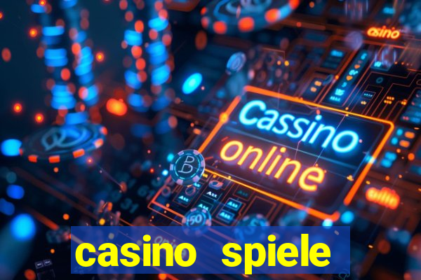 casino spiele echtes geld