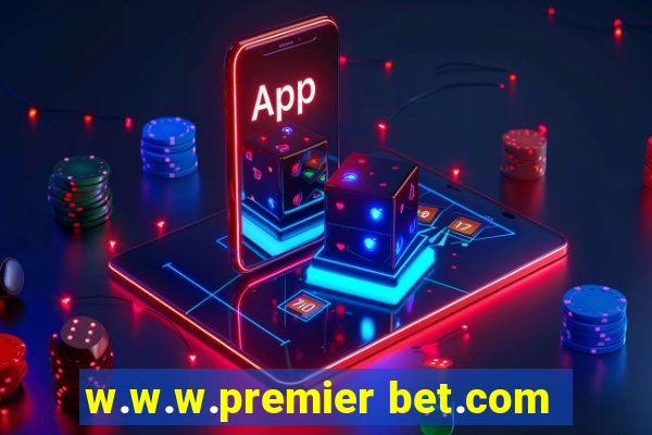 w.w.w.premier bet.com