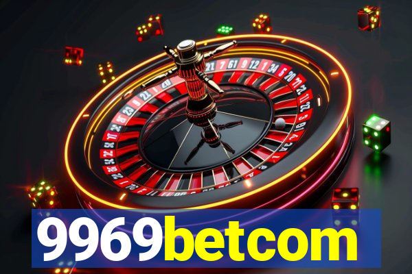 9969betcom