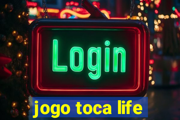 jogo toca life