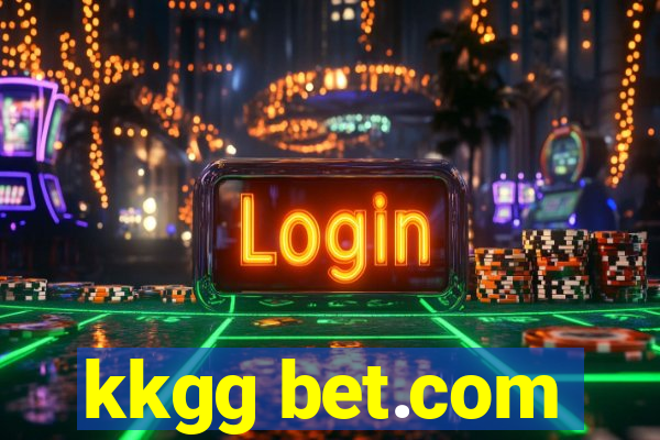 kkgg bet.com