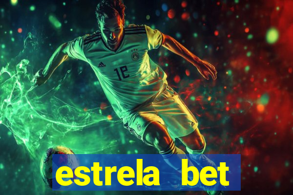 estrela bet download pc