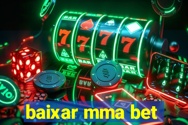 baixar mma bet