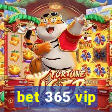 bet 365 vip