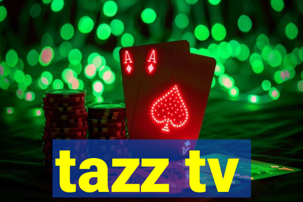 tazz tv