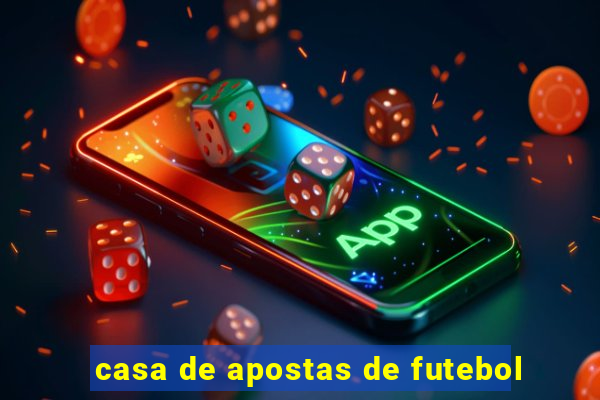 casa de apostas de futebol