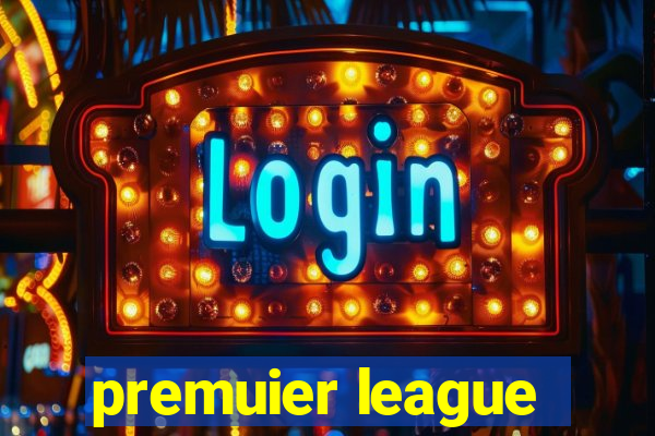 premuier league