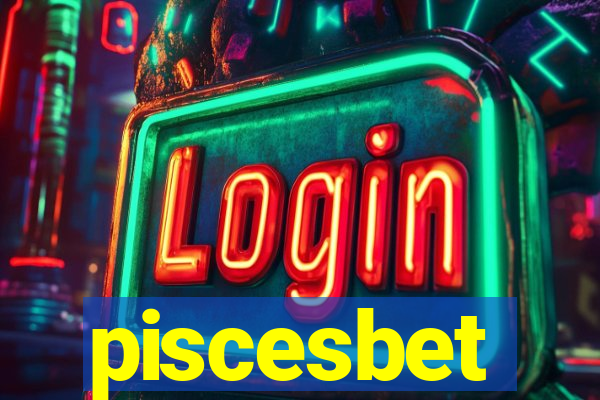 piscesbet